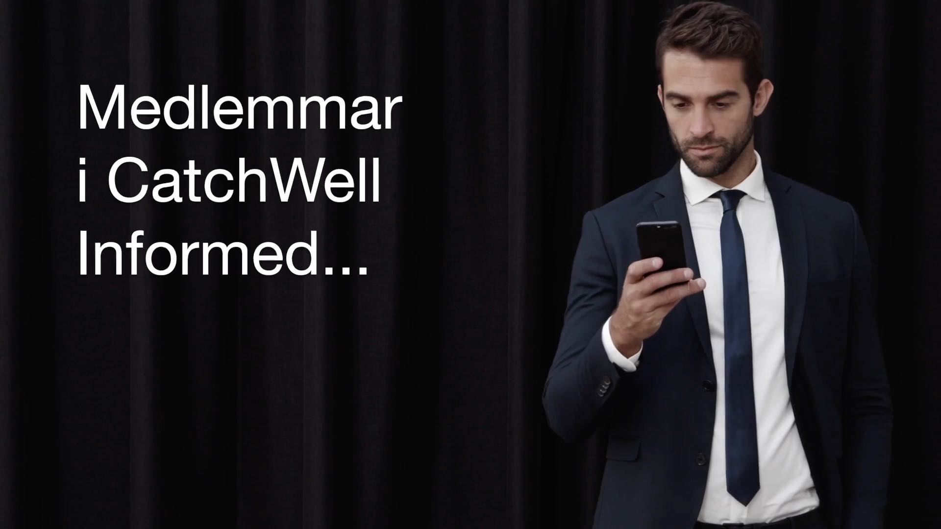 Medlemmar i CatchWell Informed