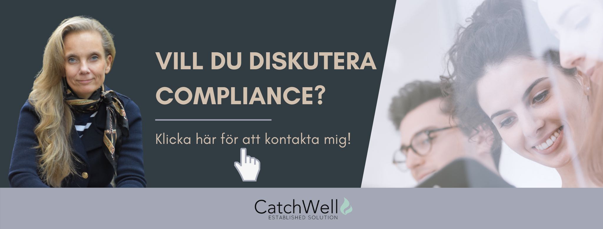 Vill du diskutera compliance med mig Klicka här för att kontakta mig