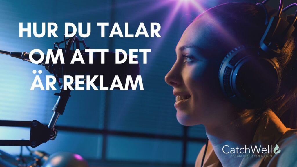 Hur du talar om att det är reklam