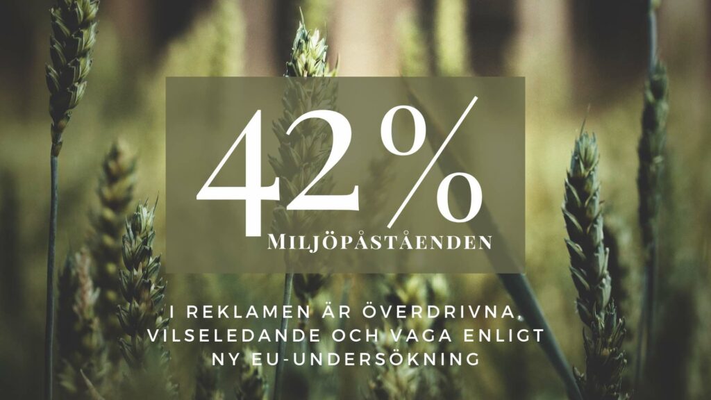 42 % Miljöpåståenden är vilseledande enligt ny EU-undersökning