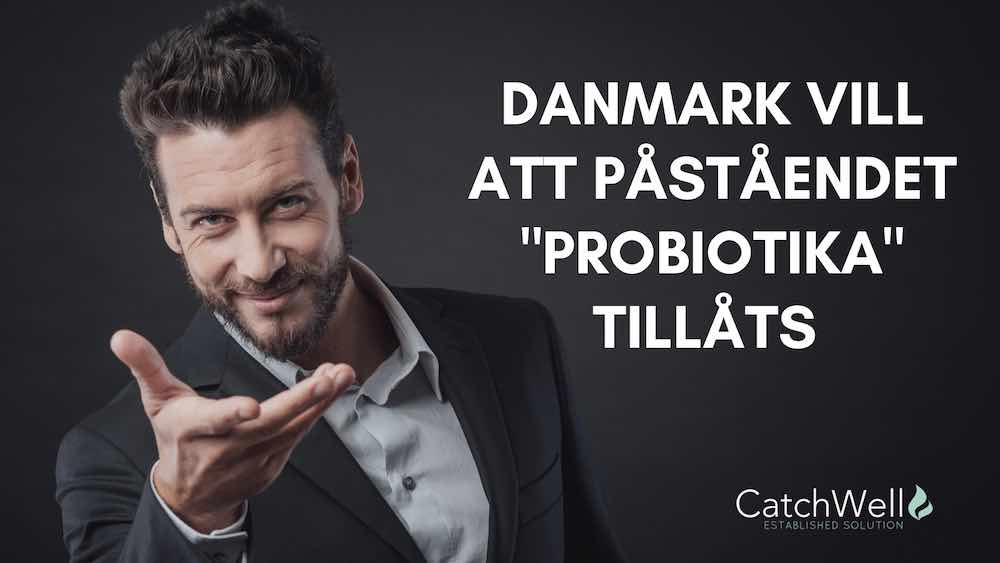 Artikel Danmark vill att påståendet probiotika tillåts