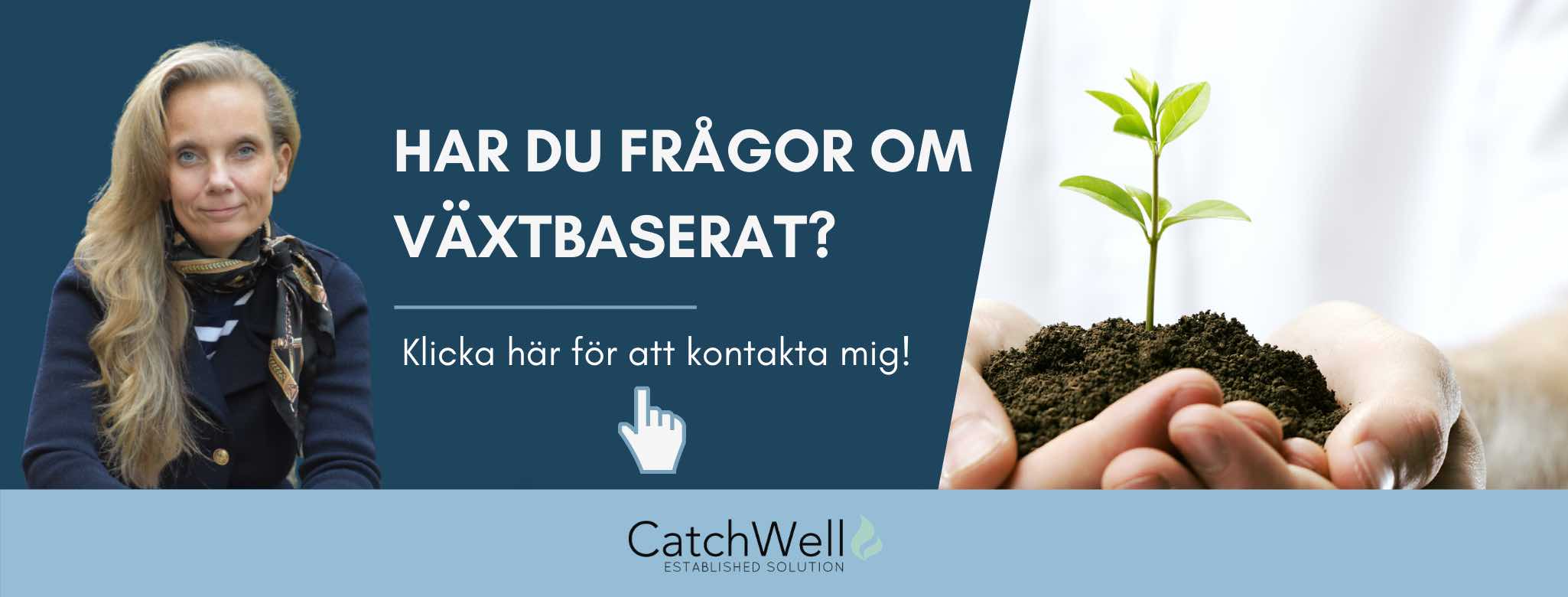 Har du frågor om växtbaserat?