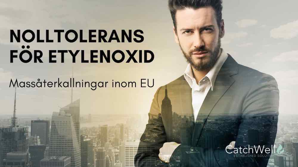 Nolltolerans för etylenoxid mindre