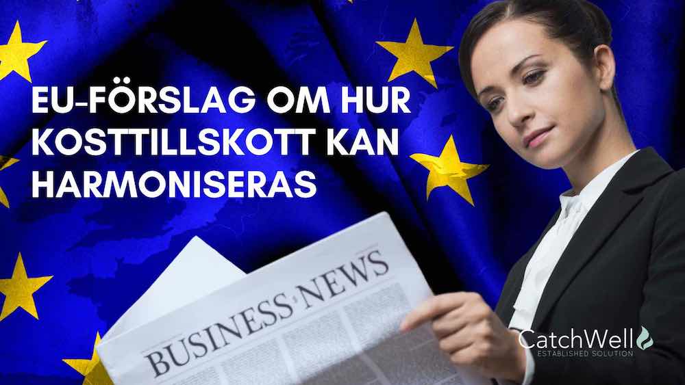 EU-förslag om hur kosttillskott kan harmoniseras