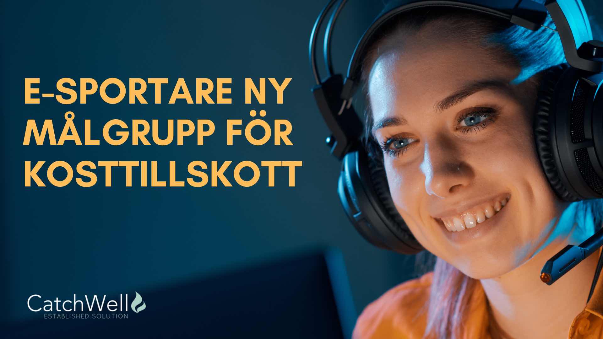 E sportare ny målgrupp för kosttillskott