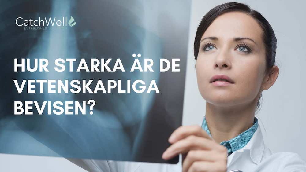 Hur starka är de vetenskapliga bevisen