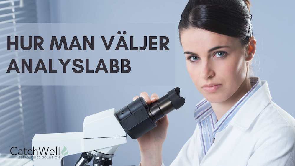 Hur man väljer analyslabb