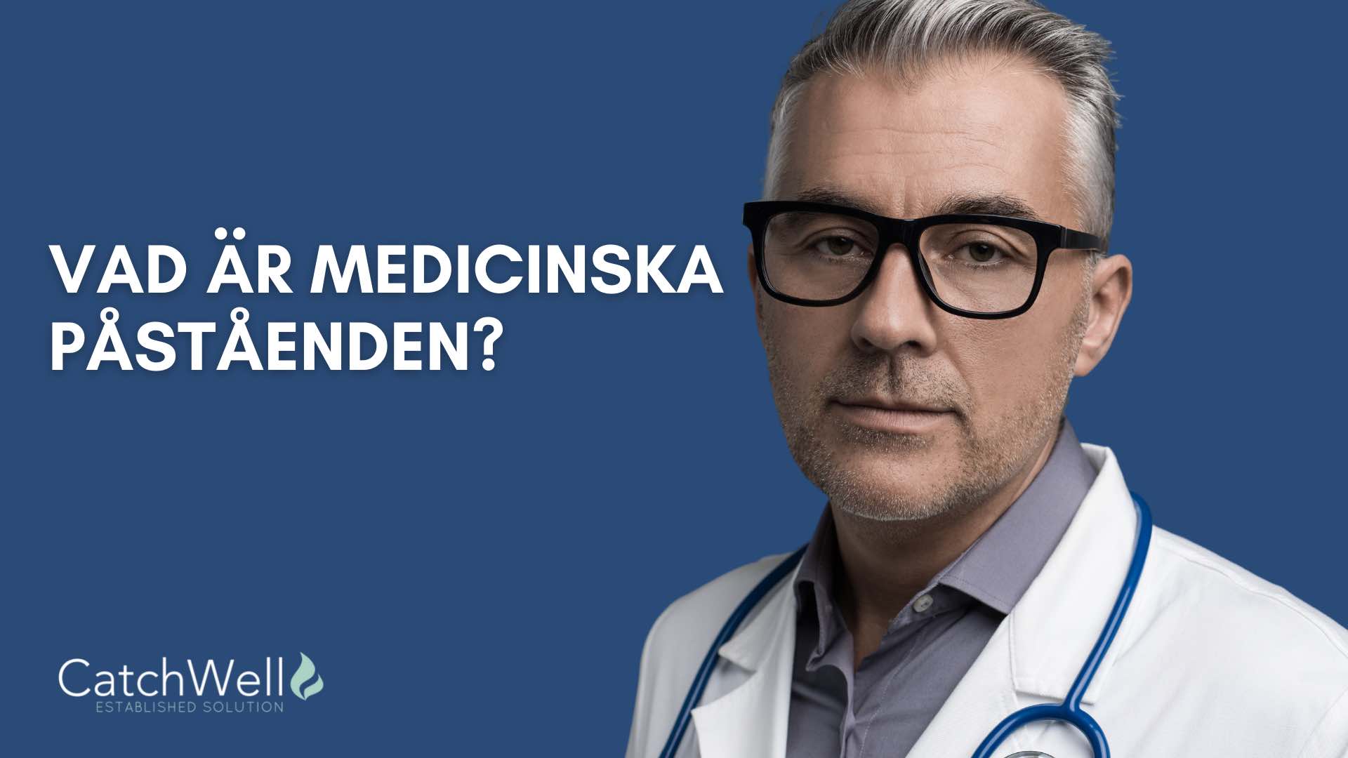 Vad är medicinska påståenden