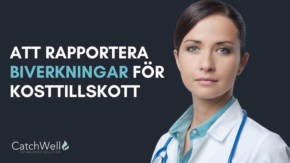 Att rapportera biverkningar för kosttillskott