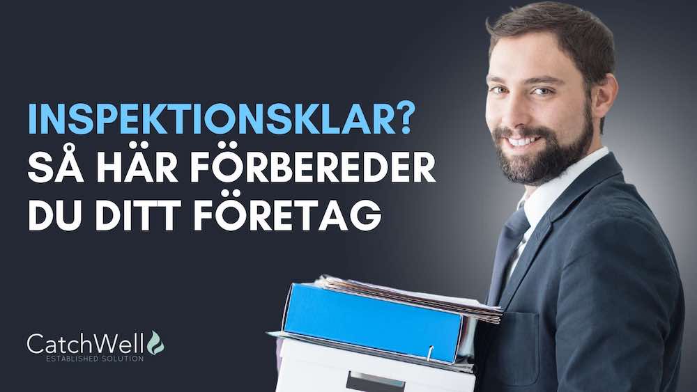 Inspektionsklar - så här förbereder du ditt företag