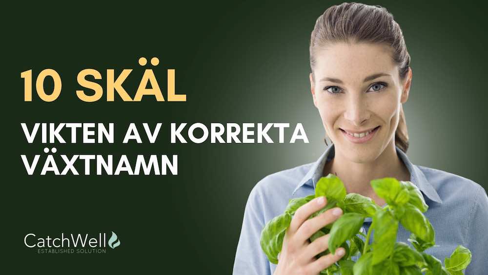 10 skäl vikten av korrekta växtnamn