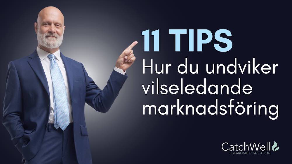 11 T﻿ips Hur du undviker vilseledande marknadsföring