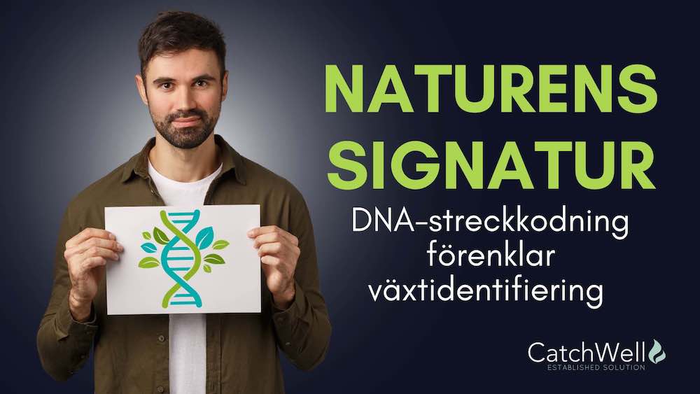 Naturens signatur DNA-streckkodning förenklar växtidentifiering